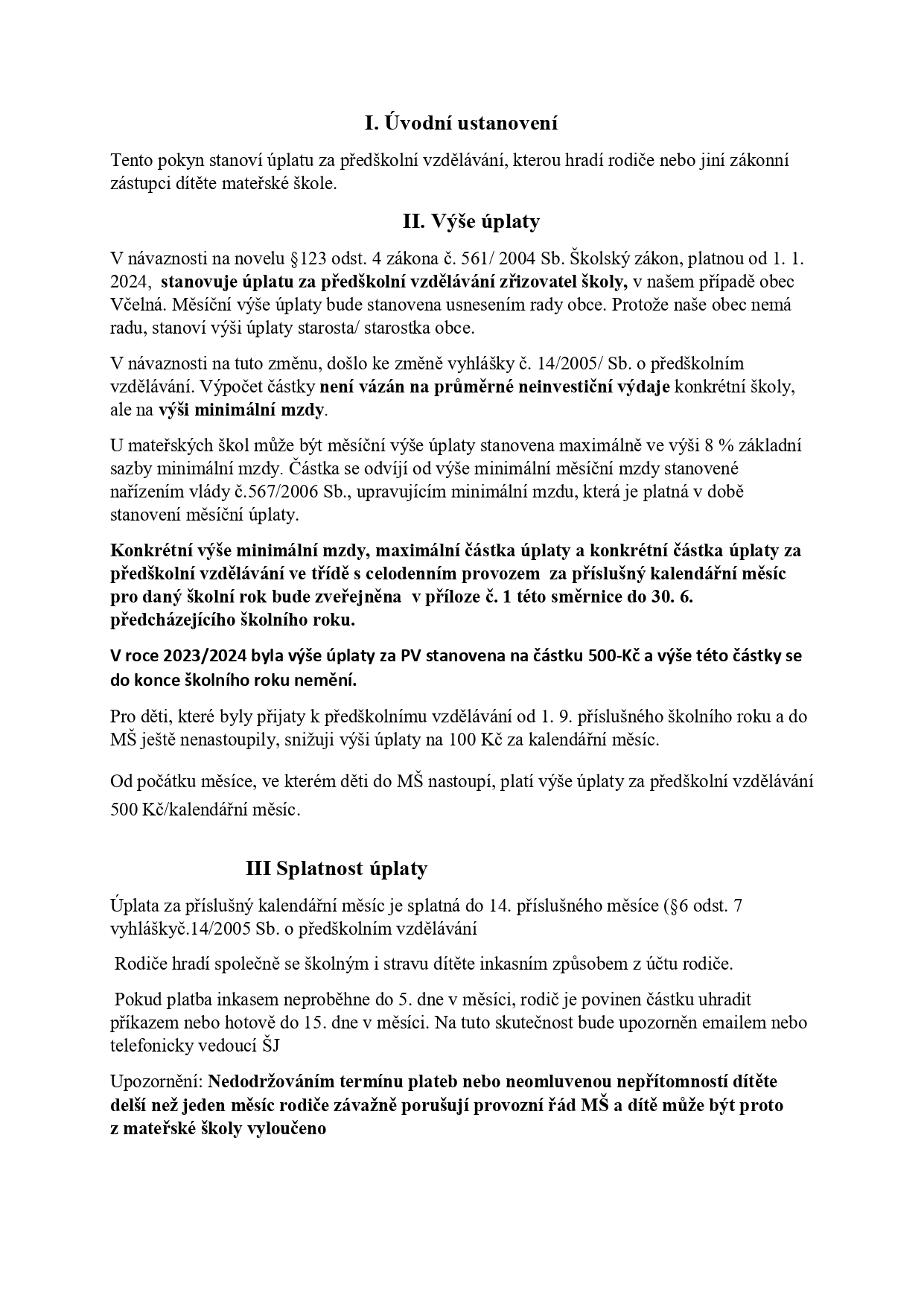 Směrnice ke stanovení výše úplaty za předškolní vzdělávání dítěte v mateřské škole